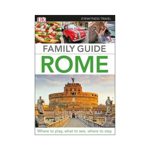 Family Guide Rome : Eyewitness Travel