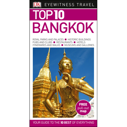 DK Eyewitness Top 10 Travel Guide Bangkok