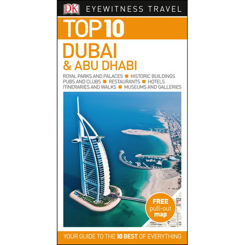DK Eyewitness Top 10 Travel Guide Dubai & Abu Dhabi