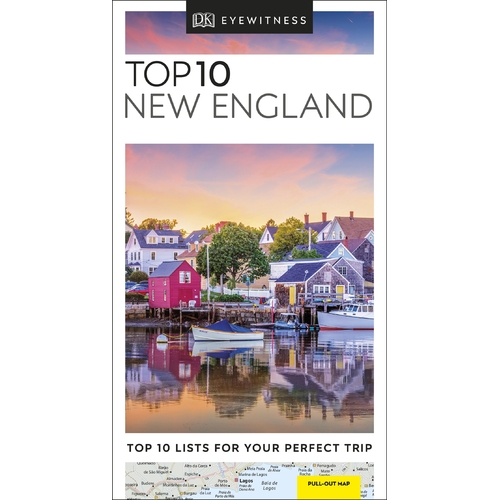 DK Eyewitness Top 10 Travel Guide - New England