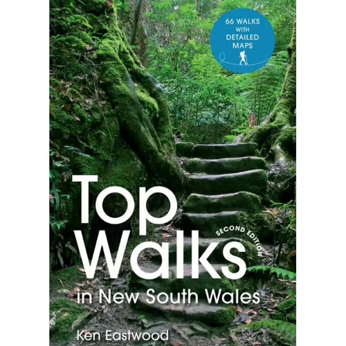 Top Walks in New South Wales - 2nd Edition
