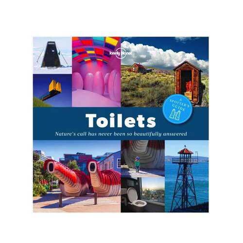 Lonely Planet Toilets : A Spotter's Guide