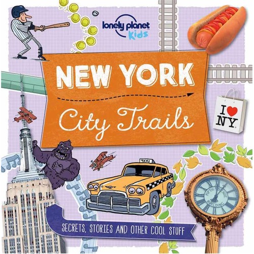 Lonely Planet City Trails : New York City