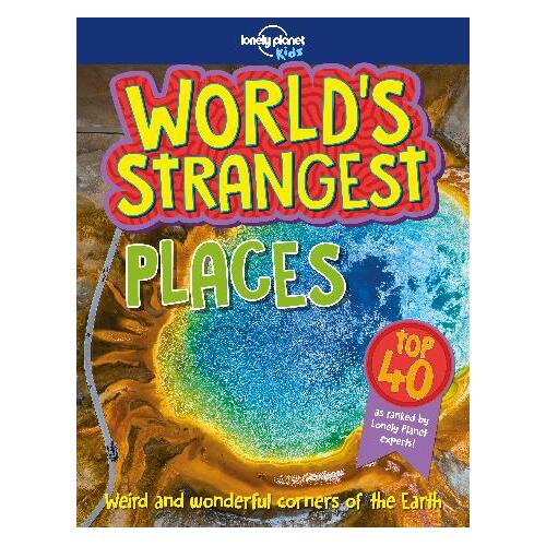 Lonely Planet World's Strangest Places