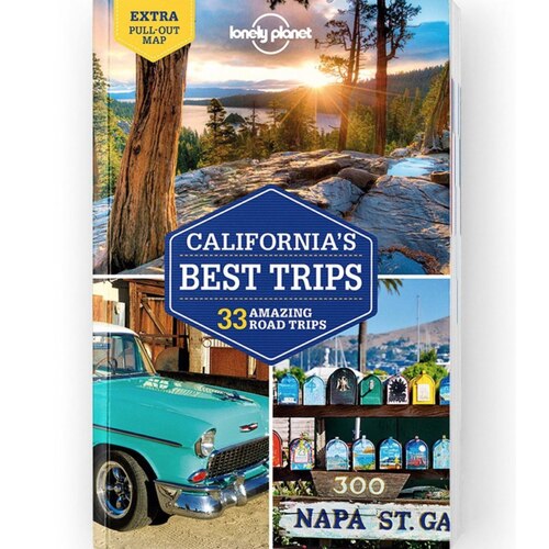Lonely Planet California's Best Trips - Edition 4