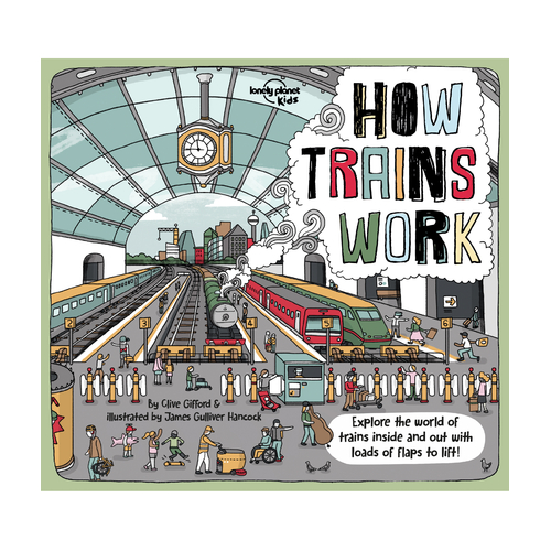 Lonely Planet How Trains Work