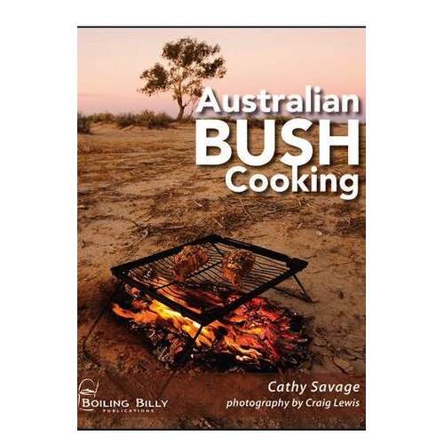 Australian Bush Cooking - Paperback Version