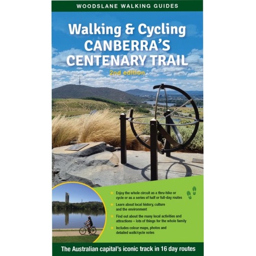 Walking and Cycling Canberra's Centenary Trail - 2nd Edition