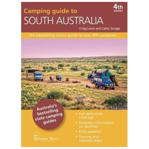 Boiling Billy Camping Guide to South Australia - 4th Edition